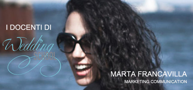 Marketing Comunication: Marta Francavilla