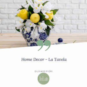 Corso Home Decor - La Tavola