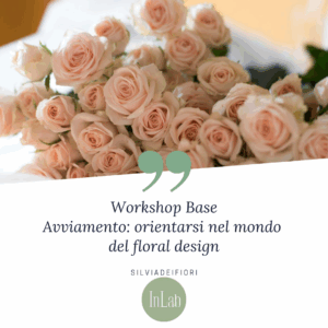 Corso di Avviamento al Floral Design
