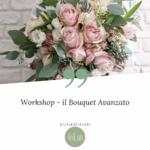 Corso "Come fare un Bouquet" - step 2