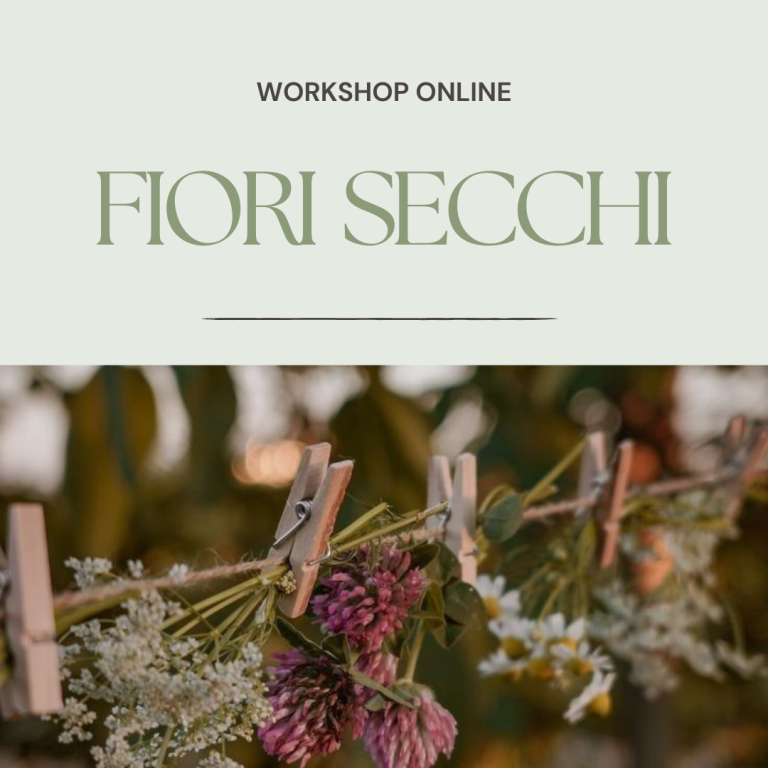Workshop - Allestimenti con i fiori secchi!