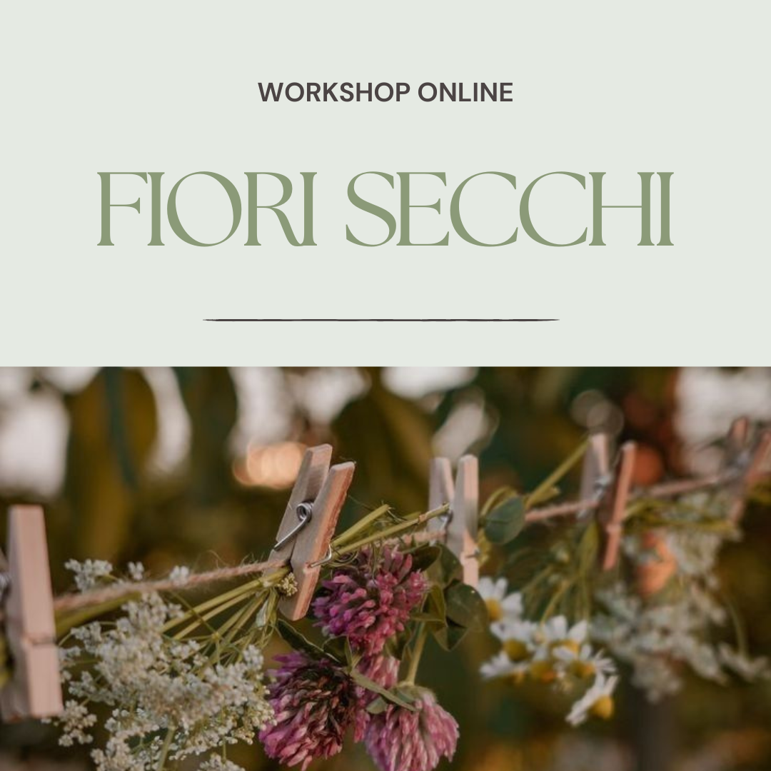 Workshop - Allestimenti con i fiori secchi!