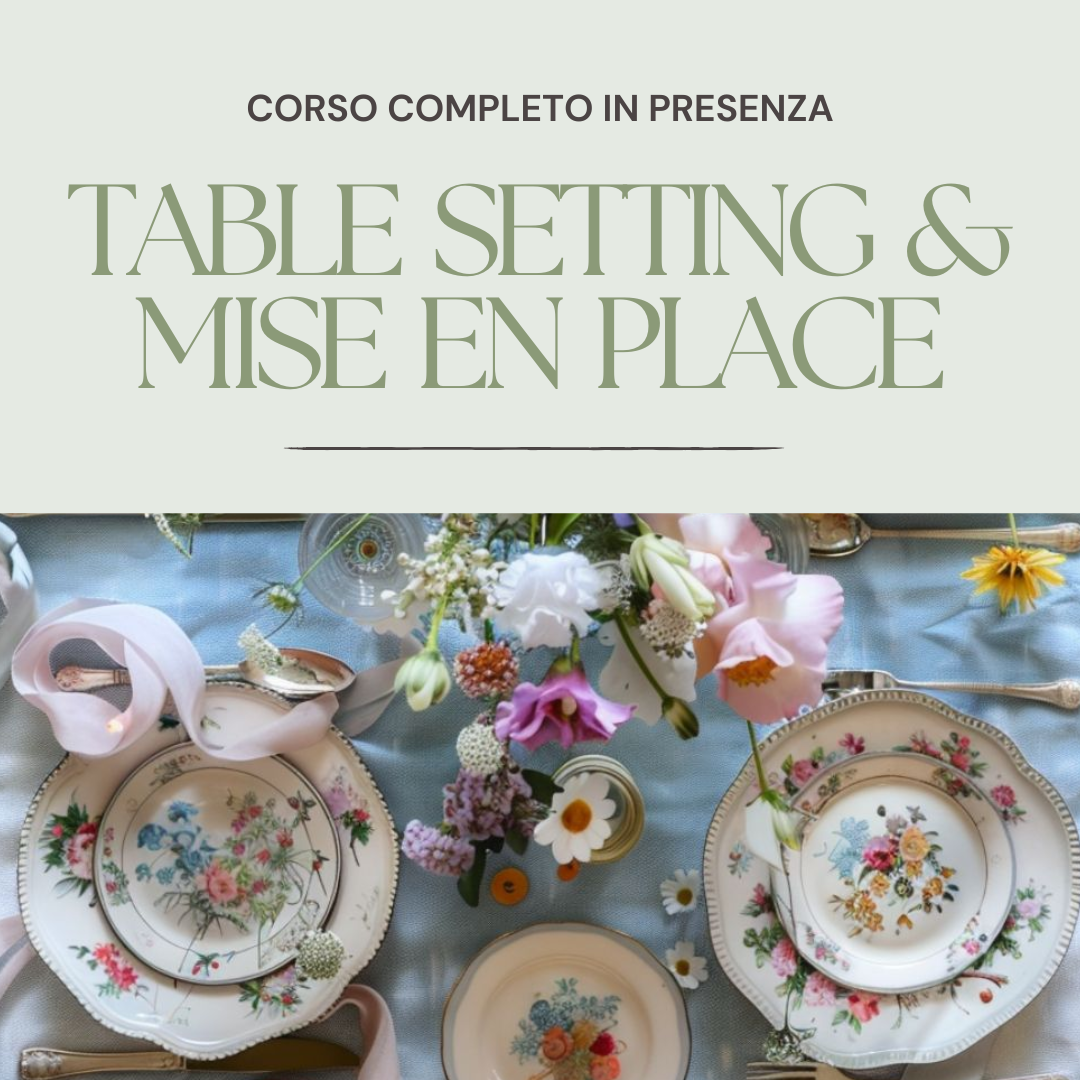 Corso di Table Setting e Mise en Place (IN PRESENZA)